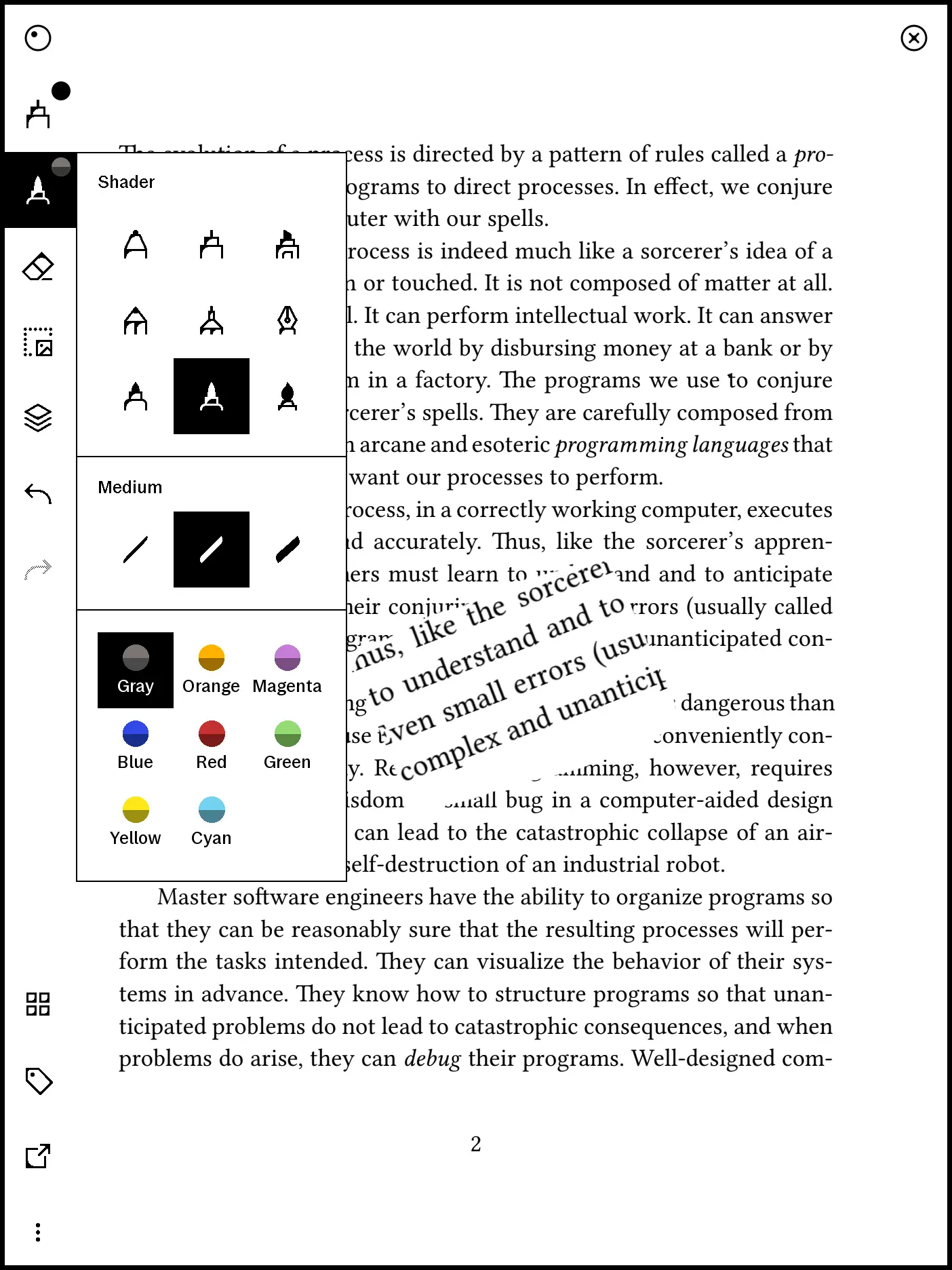 Markers have different color options, which obviously only show up in greyscale on screen